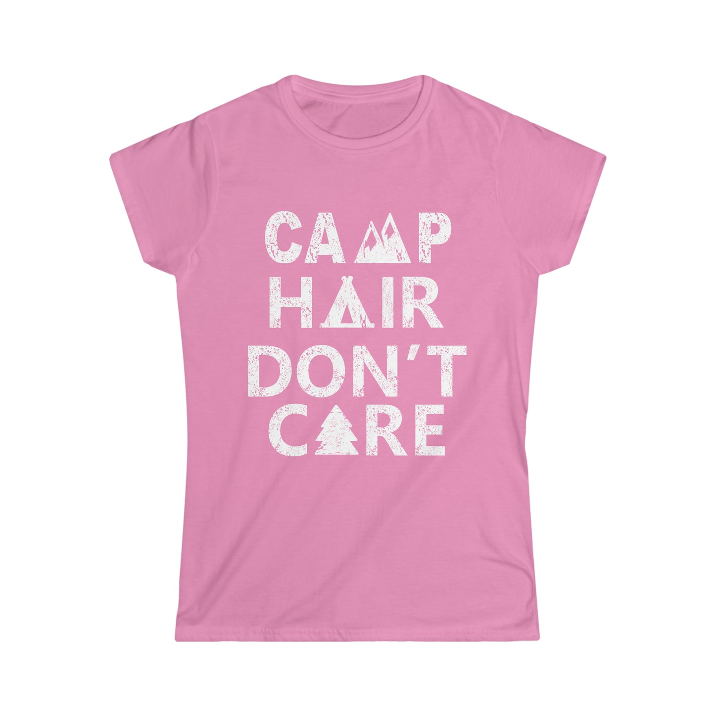"Camp Hair Don't Care" Women's Softstyle Tee