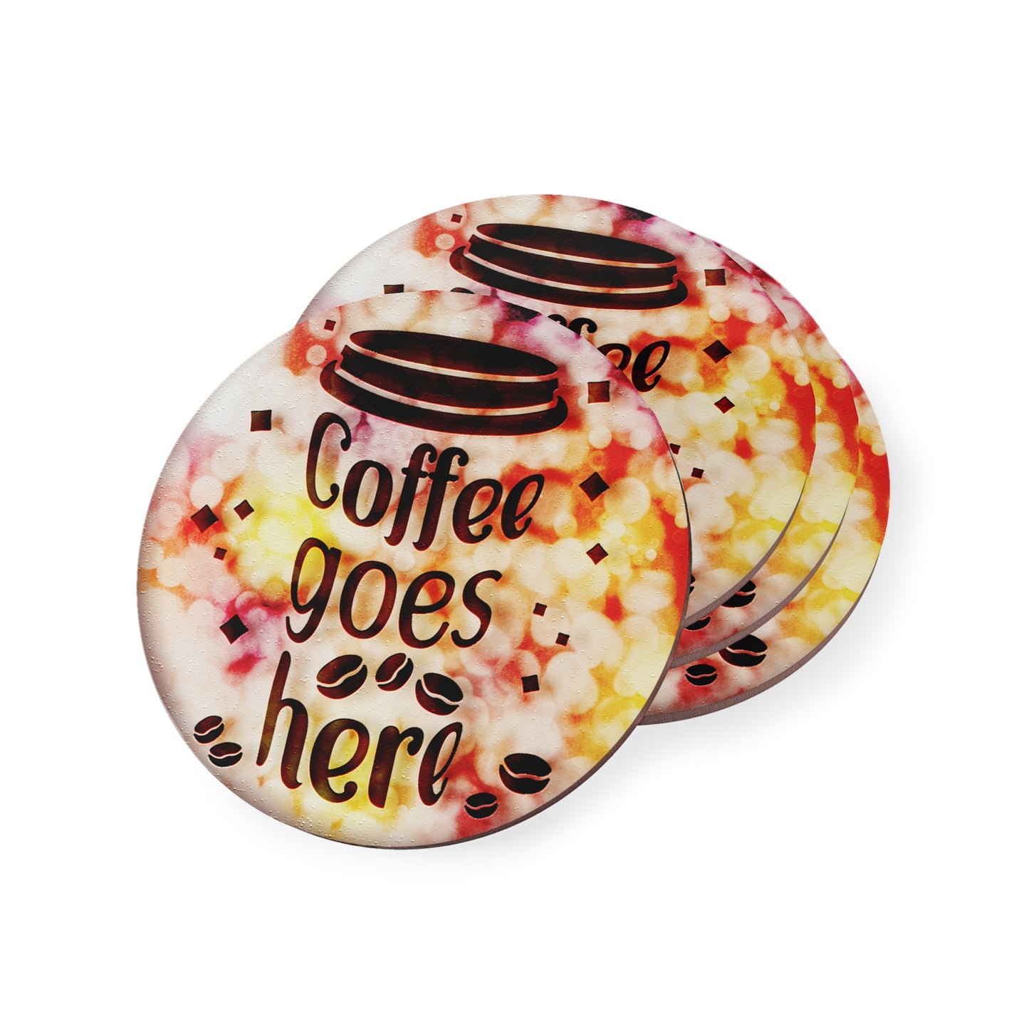 " Coffee Goes Here " Round Coasters