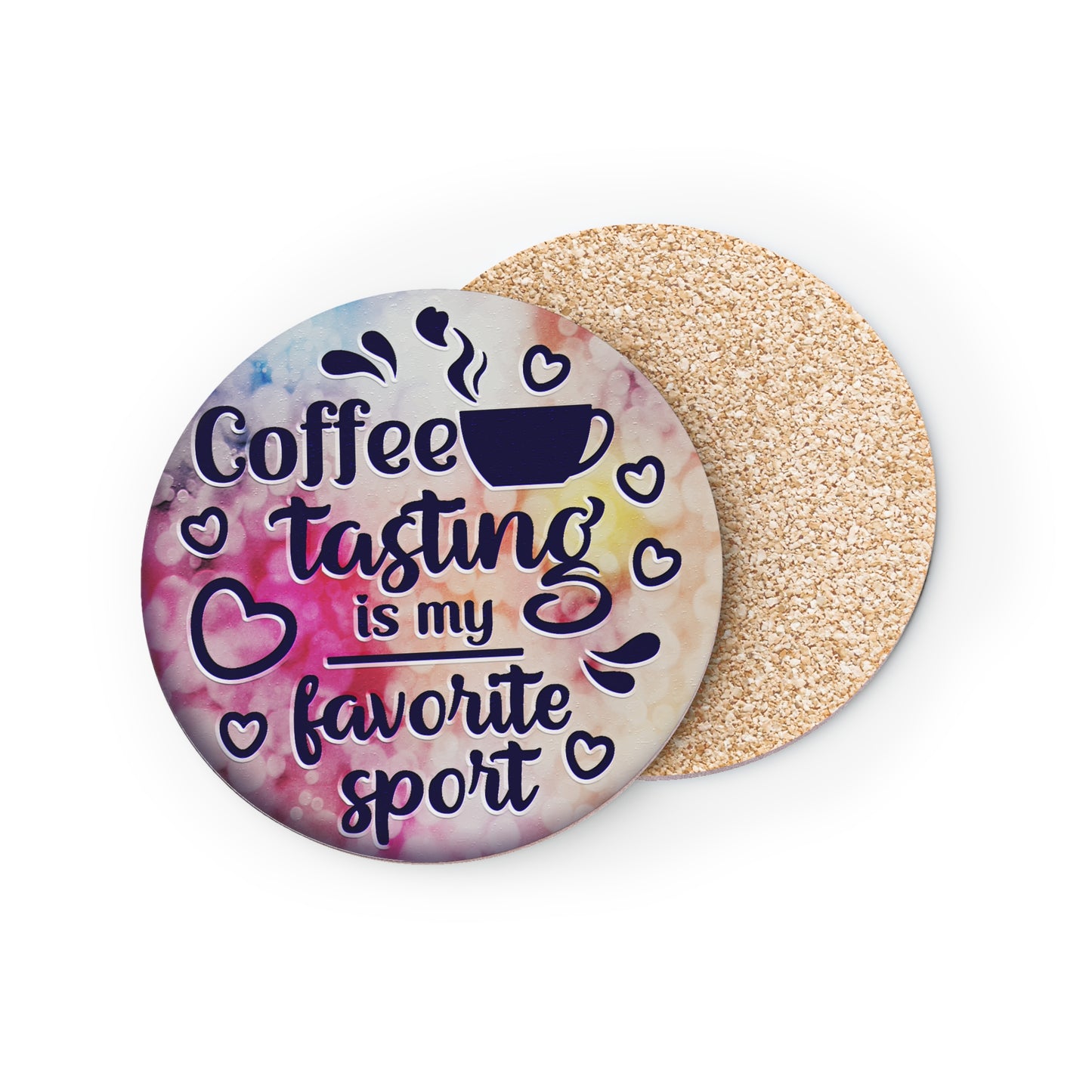 " Coffee Tasting Is My Favorite Sport " Round Coasters