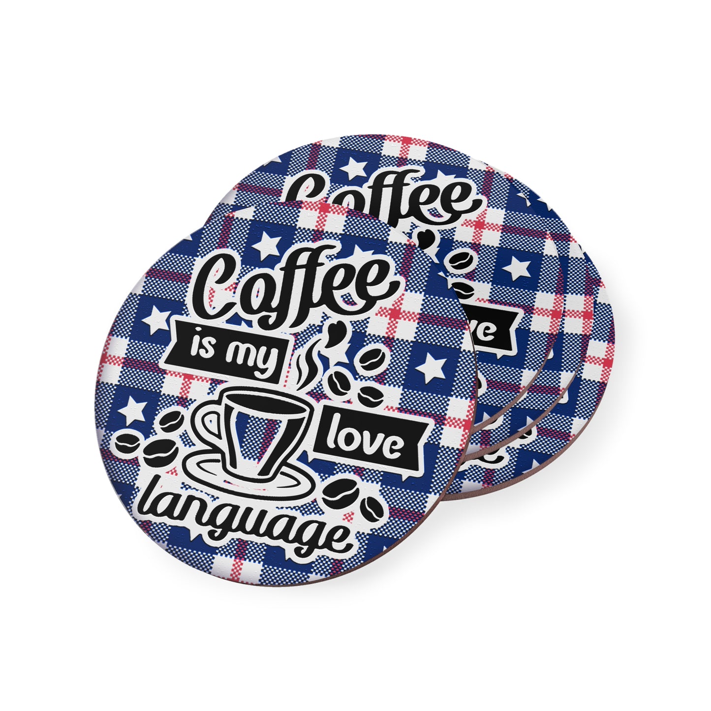 " Coffee Is My Love Language " Round Coasters