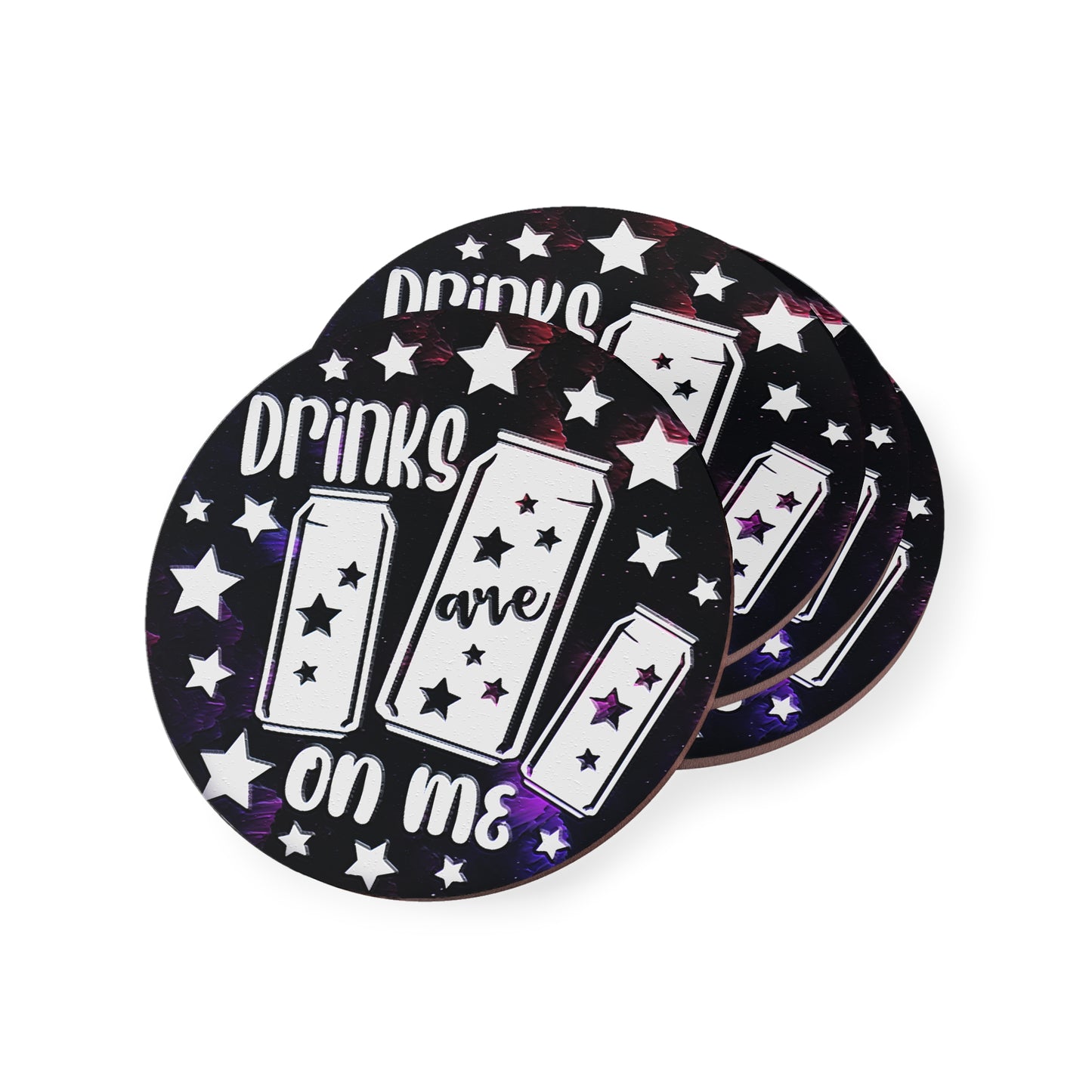 " Drinks Are On Me " Round Coasters