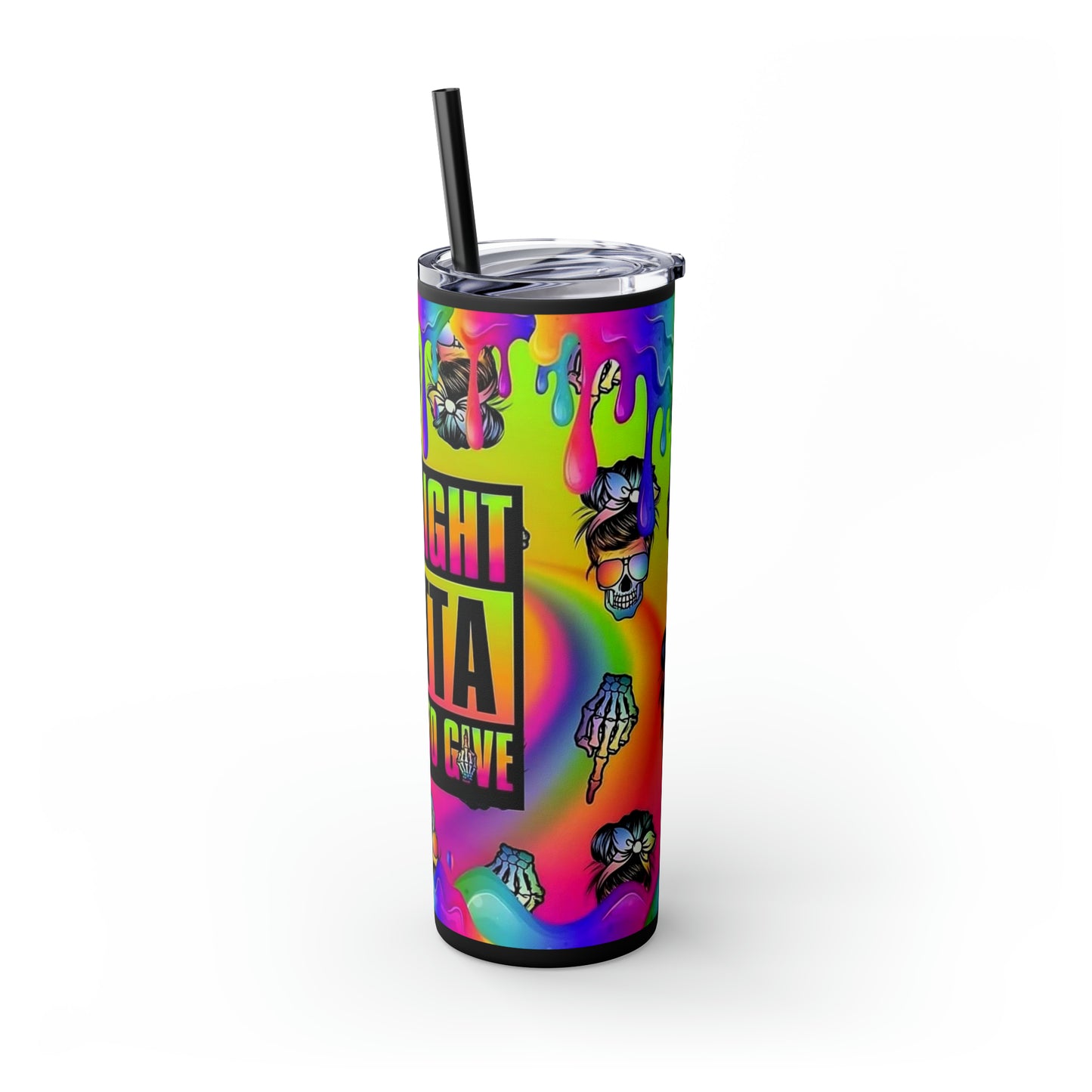 "Staight Outta F#cks" Skinny Tumbler with Straw, 20oz
