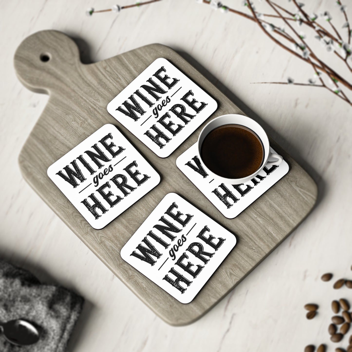 "Wine Goes Here" Square Coasters