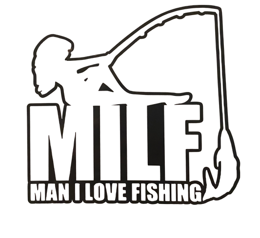 Man I Love Fishing Decal  Material: Oracal 651 permanent vinyl Color: Black & White